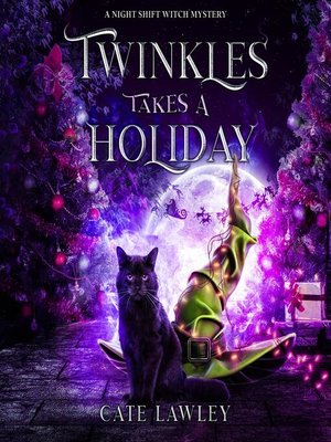 cover image of Twinkles Takes a Holiday